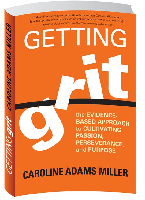 Getting Grit | Cultivating Passion, Perserverance & Purpose