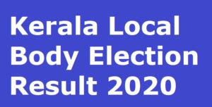 It will not be wrong if we. *Live Result Kerala Local Body Election Results 2020 ...