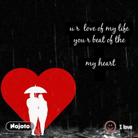 If you want to install and use the my heartbeat app on your pc or mac, you will need to download and install a desktop app emulator for your computer. u r love of my life you r beat of the my heart | Nojoto