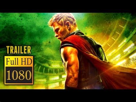 Thor dipenjara di sisi lain alam semesta dan menemukan dirinya dalam perlombaan melawan waktu untuk kembali. THOR: RAGNAROK (2017) | Full Movie Trailer in Full HD ...