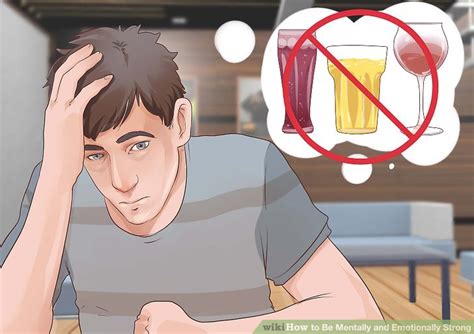 How to become mentally strong: 4 Ways to Be Mentally and Emotionally Strong - wikiHow