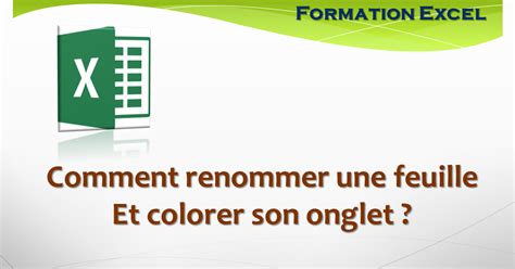 Comment renommer une feuille excel et colorer son onglet ? | Formation ...