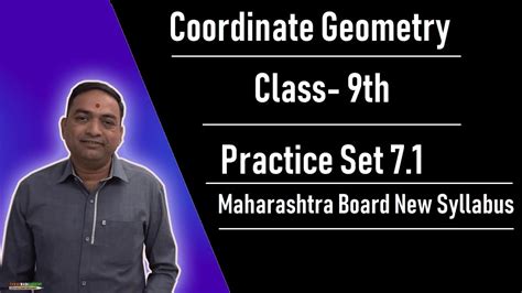 How well do you really know geometry? Coordinate Geometry | Practice Set 7.1 | Class 9th Maharashtra Board Part - 1 - YouTube