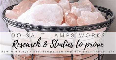 Most of them work (check reviews), and if you're unsure, a cheap. Do Salt Lamps Work? » Healthy House on the Block