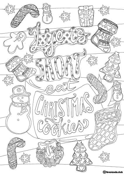 You could also print the picture by clicking the print button above the image. Christmas Joy - Life is Short - Favoreads Coloring Club