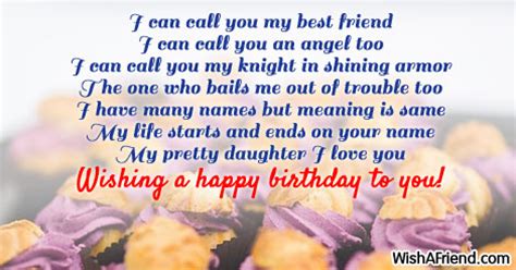 Daughters are sweet replicas of parents whose demands for love on birthdays may even be more than those from sons. I can call you my best, Birthday Wish For Daughter