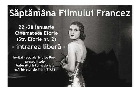 Sala nu este cea mai mare sala existenta, dar filmele sunt grozave. Săptămâna Filmului Francez la Cinemateca Eforie: pelicule ...