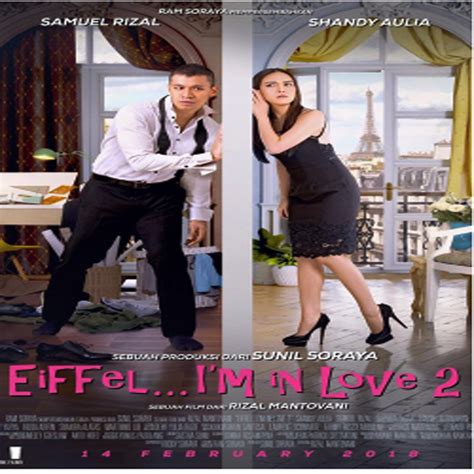Shandy aulia, samuel rizal, tommy kurniawan. Download Film Eiffel I'm in Love 2 (2018) Bluray Full ...