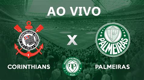 Maybe you would like to learn more about one of these? Assistir ao vivo Corinthians x Palmeiras Campeonato ...