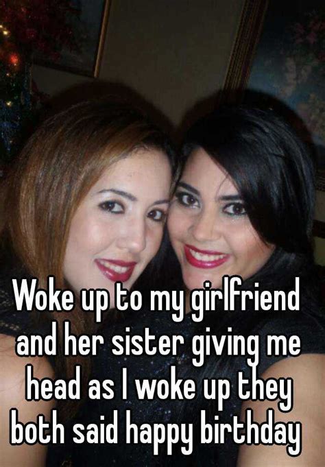 Italian husband watching wife and 2 guys. Woke up to my girlfriend and her sister giving me head as ...