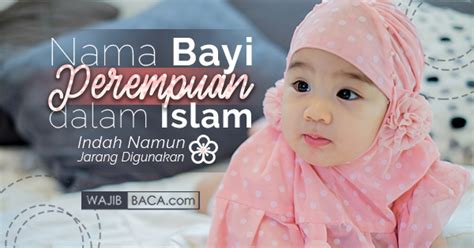 Dalam islam sendiri, ada banyak nama bayi islami yang memiliki sejuta arti. Nama Bayi Laki-laki dan Perempuan 2021: Download Nama Bayi ...