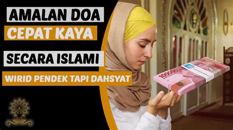 Check spelling or type a new query. Amalan Doa dan Wirid Melimpahkan Rezeki Dari Segala Arah - YouTube