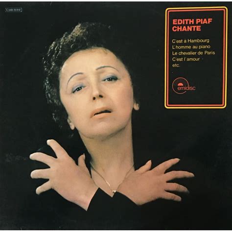 Much of her past is shrouded in mystery and may have been embellished during her time as a celebrity. Edith Piaf ‎- Edith Piaf chante - Doğa Plak & Kitap