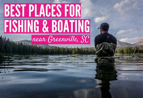 Read our guide to discover the best homeowners insurance for you. Best Places for Fishing and Boating Near Greenville, SC