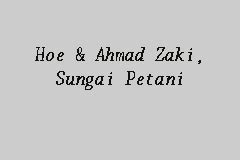 Explore tweets of ahmad zaki @ahmad_zaki on twitter. Hoe & Ahmad Zaki, Sungai Petani, Law Firm in Sungai Petani