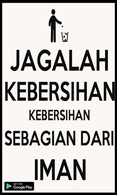 Hentikanp emanasan global sekarang juga. Gambar Slogan Kebersihan Sebagian Dari Iman / Menyingkirkan Duri Dari Jalan Termasuk Sebagian ...