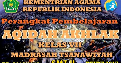 Rpp akidah akhlak (pasword silahkan klik di sini). Perangkat Pembelajaran Akidah Akhlak Mts Kurikulum 2013 ...