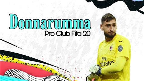 His potential puts him in a league of his own, and with the right development, you'll soon have one of the world's best goalies on your hands. Pro club Fifa 20 Visage Gianluigi Donnarumma ( français ...