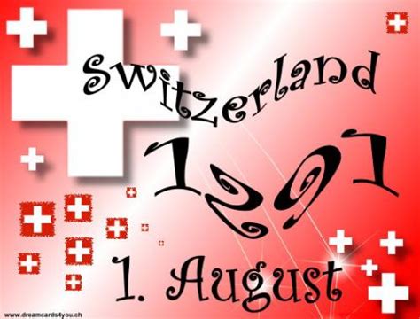 August ihren nationalfeiertag mit vielen festen. Alles Gute zum Geburtstag! Die Schweiz feiert ...