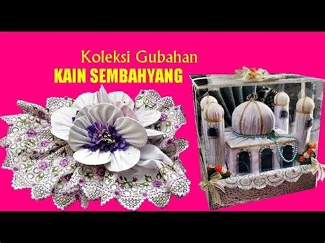 Gambar gubahan hiasan seperangkat alat sholat hantaran terkini cantik memukau! Gubahan Kain Sembahyang & Hantaran Seperangkat Alat Sholat ...