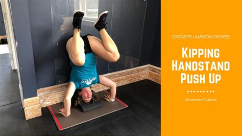 Practice this press the body up into a handstand resting the feet against the wall. Killing Handstand Push Up - Movement Tutorial - YouTube