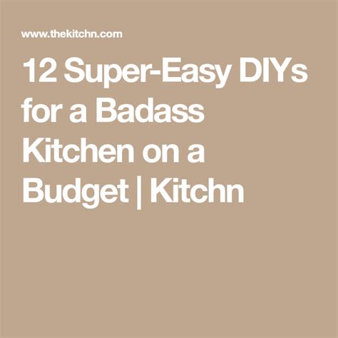 We did not find results for: 12 Super-Easy DIYs for a Badass Kitchen on a Budget ...