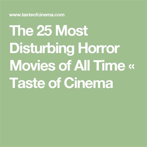 The 20 most complex movies of all time. The 25 Most Disturbing Horror Movies of All Time (With ...