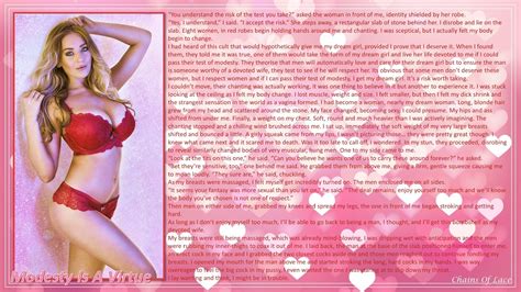 Wanita itu diciptakan dari tulang rusuk pria, bukan dari kepalanya untuk dijadikan atasannya, bukan dari kakinya untuk dijadikan alasnya, tapi dari sisinya. Chains Of Lace: Tg Captions: Valentine's Day Special