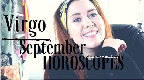 VIRGO SEPTEMBER HOROSCOPE | YOU GOT THIS | ASKALITTLEWITCH ...