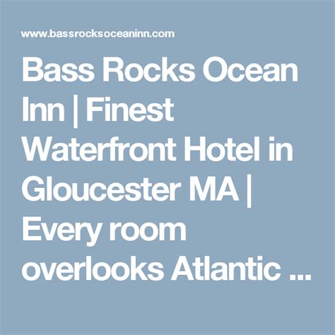 Burlington, ma homes for sale & real estate. Bass Rocks Ocean Inn | Finest Waterfront Hotel in ...