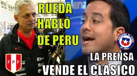 La selección argentina, con lionel messi a la cabeza, debuta ante chile en el estadio olímpico nilton una de las dudas que tiene el dt uruguayo para el partido ante argentina es la presencia de. RUEDA DT DE CHILE HABLA DE SELECCION PERUANA- DEL PORTAL ...