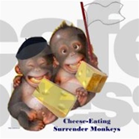 Bonjour you cheese eating surrender monkeys. Cheese Eating Surrender Monkeys I Keepsake Box by Aaron's ...
