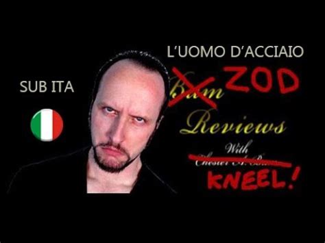 Sei fortunato, le hai trovate. Bum/Zod Reviews - L'uomo d'acciaio SUB ITA - YouTube