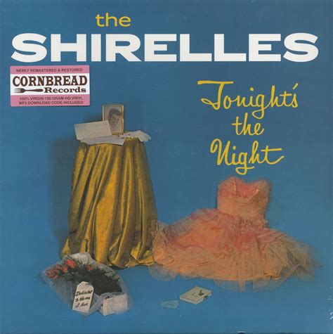 Maybe you would like to learn more about one of these? The Shirelles LP: Tonight's The Night (LP, 180g Vinyl ...
