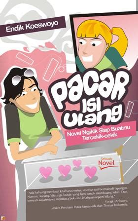 Jadi, ketika kita akan meresensi suatu buku misalnya seperti novel basa sunda, berarti kita. SINOPSIS PACAR ISI ULANG | Perpustakaan Kecil Di Rumah Umi