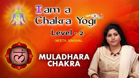 We did not find results for: Neeta Singhal - I Am Chakra Yogi | Level 2 | Muladhara ...