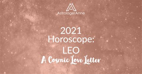 This year will be joyous for the majority of the time: Horoscope 2021 Leo New Year Predictions • AstrologerAnne