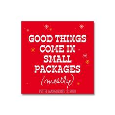 Good things come in small packages, you know. 22 Good things come in small Packages ideas | good things, how to run longer, childhood quotes