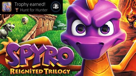That's a lot of trophy hunting for players inclined to take. Hunt for Hunter Spyro 3 Year of the Dragon (Hunt for Hunter) Trophy / Achievement Guide - YouTube