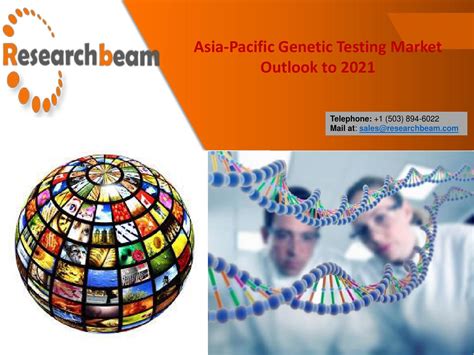 asia-pacific-genetic-testing-market-outlook-to-2021-genetic-testing,-marketing-data,-genetics