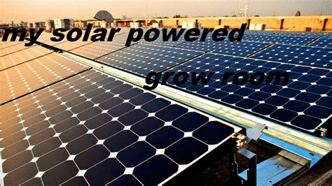 Maybe you would like to learn more about one of these? Solar powered grow room test - YouTube