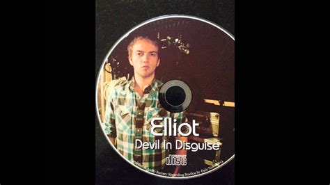 Devil in disguise is cameron, matt, mike, and nick. Devil in Disguise by El Jay Rose - YouTube