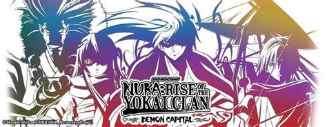 A second season, covering the kyoto arc, ran during the summer 2011 anime season. Nura: Rise of the Yokai Clan: Demon Capital Season 2 ...