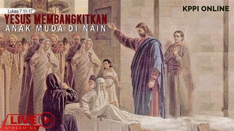 I'll be moving to guam soon and have been researching the different villages and neighborhoods. Yesus Membangkitkan Anak Muda di Nain, Lukas 7:11-17, 2 ...