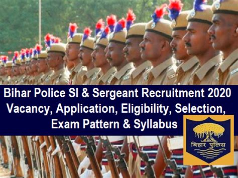 Official twitter handle of bihar police. Bihar Police SI/Sergeant Recruitment 2020: 2213 Vacancy ...