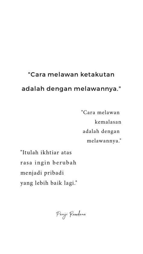 From quran verses and hadith on patience we explore the virtues of being patient and how to practice sabr. Quotes Indonesia Motivasi Belajar Hidup 52 Ideas For 2019 di 2020 | Motivasi, Kata-kata motivasi ...
