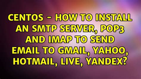 A computer hostname represents a unique name that gets assigned to a computer in a network in in order to display a computer name in centos 7/8 and rhel 7/8 systems via console, issue the. Centos - How to install an SMTP server, POP3 and IMAP to ...