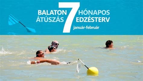 Idén félig is át lehet úszni a magyar tengert. Balaton átúszás edzésterv I. (január-február)