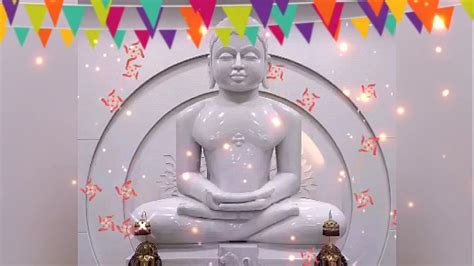 A large celebration is held at the parasnatha temple, calcutta. Bhagvaan Mahaveer | Happy Mahaveer Jayanti🙏 - YouTube