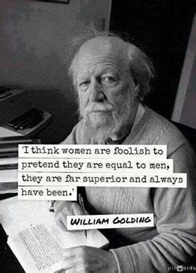 Best known for his novel lord of the flies, he won a nobel prize in literature and was awarded the booker prize for fiction in 1980 for his novel rites of passage, the first book in what. William Golding Quotes Feminism. QuotesGram
